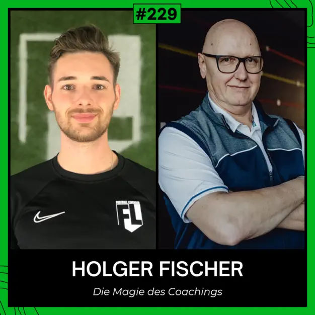 Die Magie des Coachings - mit Holger Fischer